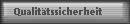 Qualitätssicherheit